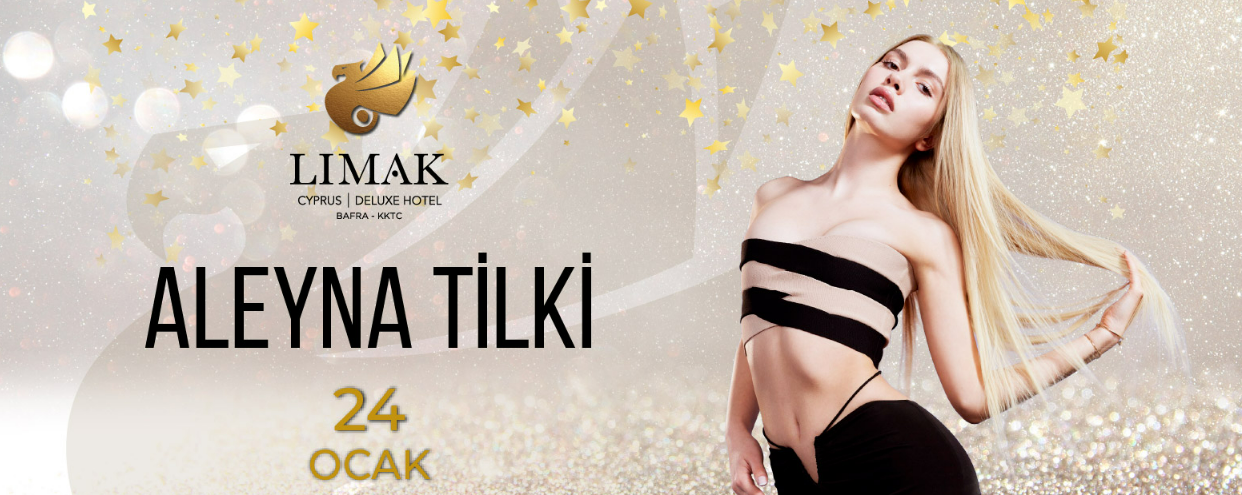 24 Ocak 2026- Aleyna Tilki