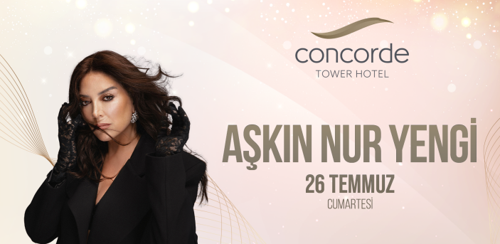 26 Temmuz 2025 – Aşkın Nur Yengi