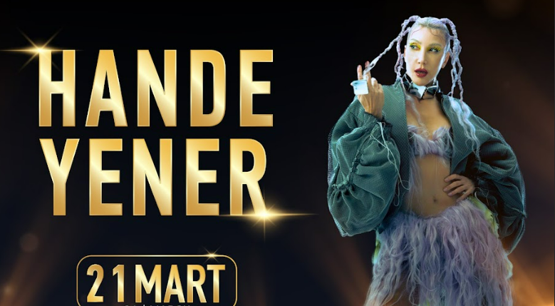 21 Mart 2026 – Hande Yener