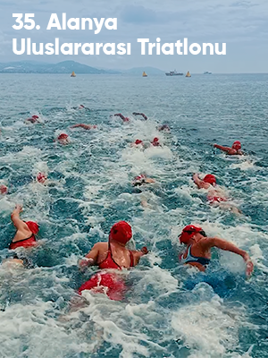 35. Alanya Uluslararası Triatlonu & Büyük Antalya Kültür Turu Spor, Tarih ve Adrenalin